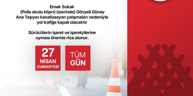 Gönyeli Belediyesi’nden yol kapama duyurusu…