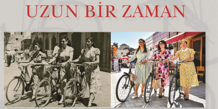 “İki Tekerlek Üzerinde Uzun Bir Zaman” etkinliği 17 Mayıs Cuma günü düzenlenecek