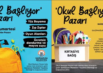 Gazimağusa’da 7 Eylül’de “Okul Başlıyor Pazarı” kurulacak