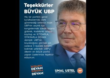 Üstel: Binlerce insan, UBP’nin ilçe kongrelerinde “istikrarla devam” dedi