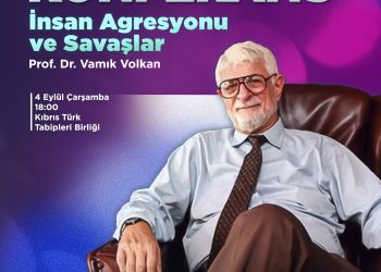 Prof. Dr. Vamık Volkan, Tabipleri Birliği’nde 4 Eylül’de halka açık konferans verecek