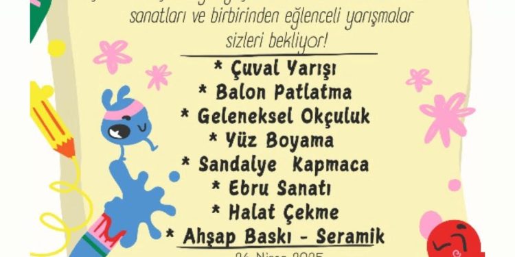 2’nci Geleneksel Çocuk Şöleni 26 Nisan Cumartesi günü düzenlenecek