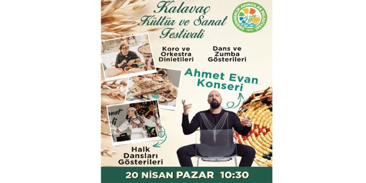 Kalavaç Kültür ve Sanat Festivali yarın başlıyor