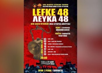 “Lefke 48” isimli oyun, ada genelinde turneye çıkacak
