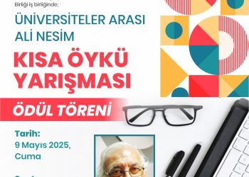 Üniversiteler Arası Kısa Öykü Yarışması sonuçlandı…Ödül töreni 9 Mayıs’ta yapılacak