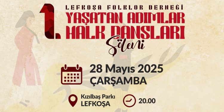 Lefkoşa’da Halk Dansları Şöleni coşkusu yaşanacak