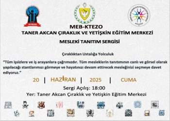 Taner Akcan Çıraklık ve Yetişkin Eğitim Merkezi’nde “Mesleki Tanıtım Sergisi” açılacak