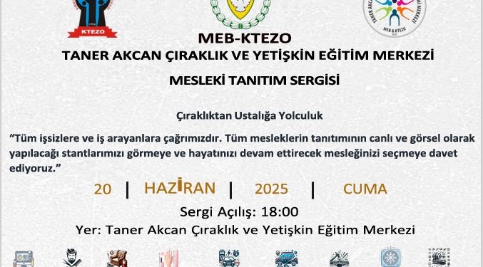 Taner Akcan Çıraklık ve Yetişkin Eğitim Merkezi’nde “Mesleki Tanıtım Sergisi” açılacak