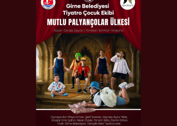 “Mutlu Palyançolar Ülkesi”cumartesi günü sahnelenecek