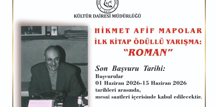 Hikmet Afif Mapolar İlk Kitap Ödüllü Yarışma başvuruları 1-15 Haziran 2026 tarihleri arasında kabul edilecek