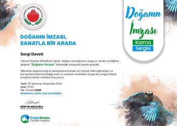 “Doğanın İmzası, Sanatla Bir Arada” karma sergisi yarın açılıyor