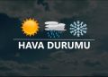 Hava durumu nasıl olacak ?