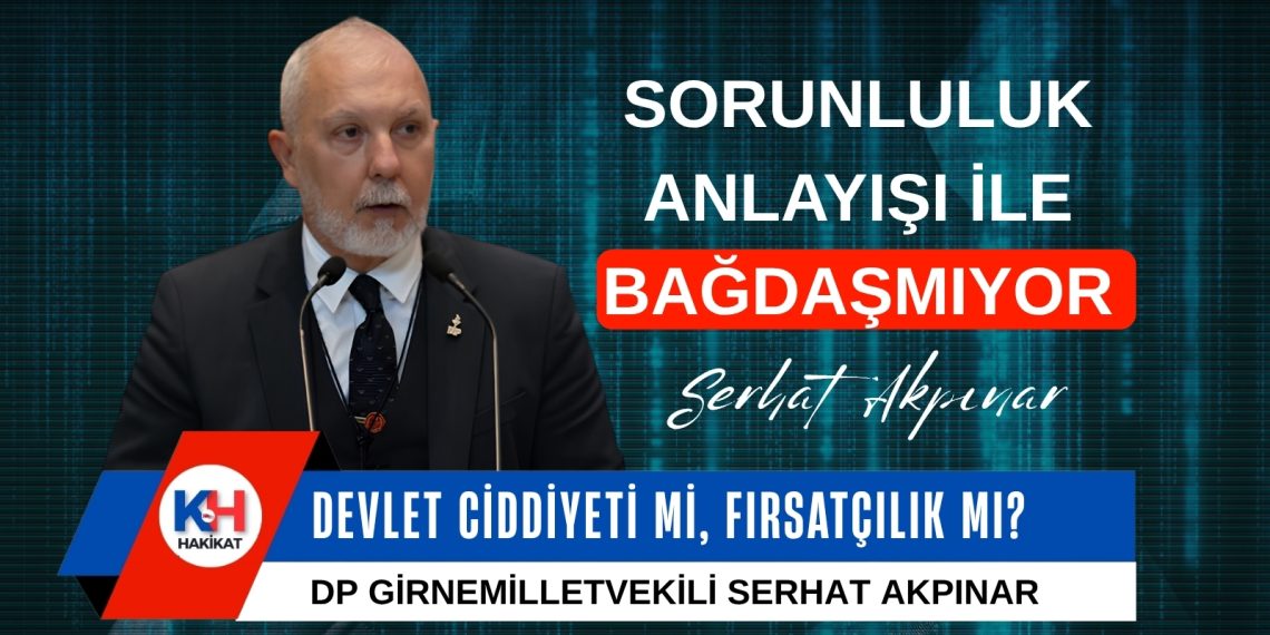 “Devlet Ciddiyeti mi, Fırsatçılık mı?”