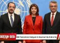 BM Temsilcisi Maria Angela Holguin 6 Haziran’da Adada: Liderlerle Kritik Görüşmeler!