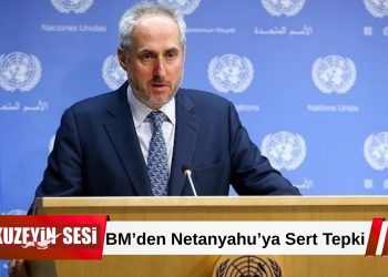 BM’den Netanyahu’ya Gazze Tepkisi: “Gazze’nin Tamamı Filistin Halkına Ait Olmalıdır”