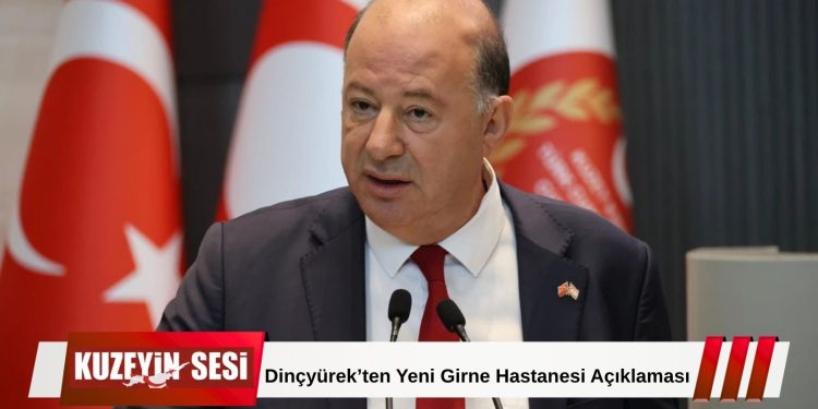 Sağlık Bakanı Hakan Dinçyürek, Meclis Genel Kurulu’nda Yeni Girne Hastanesi’nin çok yakında hizmete gireceğini açıkladı!