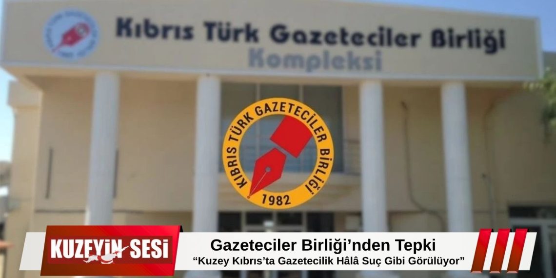 Gazeteciler Birliği’nden Sert Tepki: “Gazetecilik Suç Değildir”