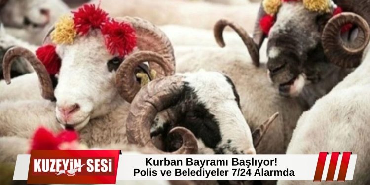 Kurban Bayramı Çarşamba Başlıyor: Polis ve Belediyelerden Tam Seferberlik