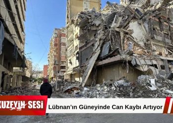 İsrail’in Lübnan’ın Güneyine Saldırılarında 11 Kişi Hayatını Kaybetti!