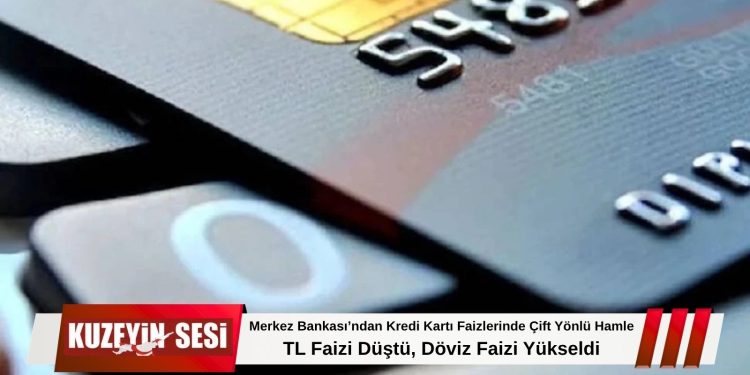 Merkez Bankası’ndan Kredi Kartı Faizlerinde Çift Yönlü Hamle!