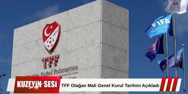 Türkiye Futbol Federasyonu’ndan Genel Kurul Çağrısı!