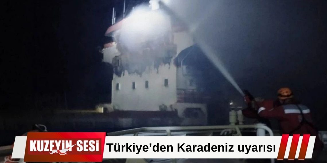 Türkiye’den Karadeniz uyarısı: Sivil gemilere saldırılar kabul edilemez!