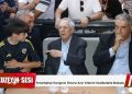 Aziz Yıldırım’dan Taraftar Çıkarması