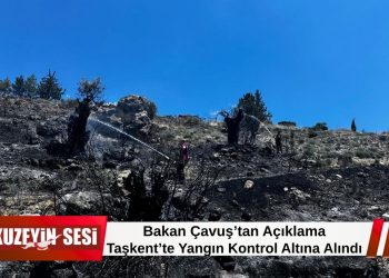 Hüseyin Çavuş: Taşkent’teki yangın hızlı müdahaleyle kontrol altına alındı.