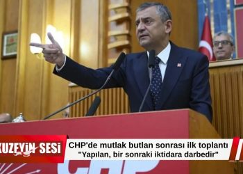 CHP’de mutlak butlan kararı sonrası ilk grup toplantısı: “Bu, bir sonraki iktidara yapılan darbedir”