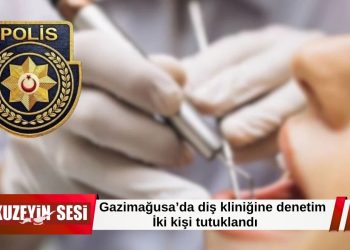 Gazimağusa’da kaçak sağlık hizmeti iddiası: İki kişi tutuklandı!