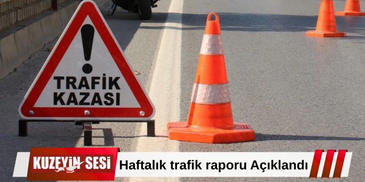 Trafikte Bir Haftalık Acı Bilanço: 55 Kaza, 31 Yaralı!