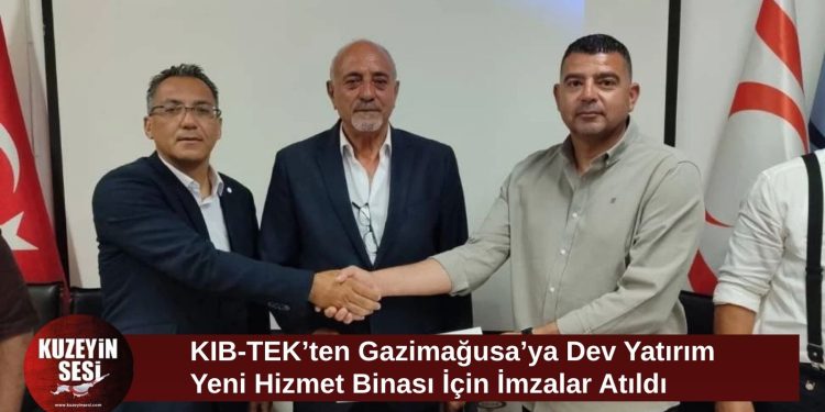 KIB-TEK’in Gazimağusa’daki yeni hizmet binası için sözleşme imzalandı