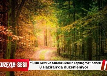 İklim krizi ve sürdürülebilir yapılaşma Lefkoşa’da masaya yatırılacak!