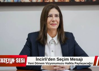 İncirli: Seçim tarihi açıklandığında yeni dönem vizyonumuzu paylaşacağız!