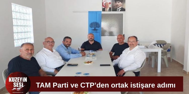 TAM Parti ile CTP İskele’de ortak diyalog zemini oluşturdu