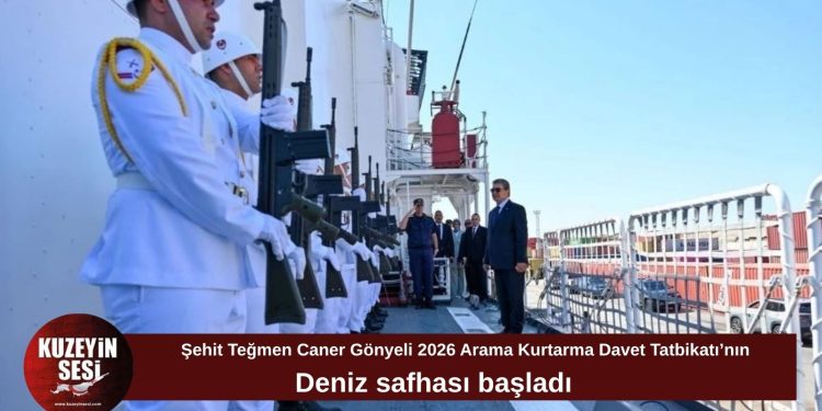 Şehit Teğmen Caner Gönyeli 2026 Tatbikatı’nın deniz aşaması başladı