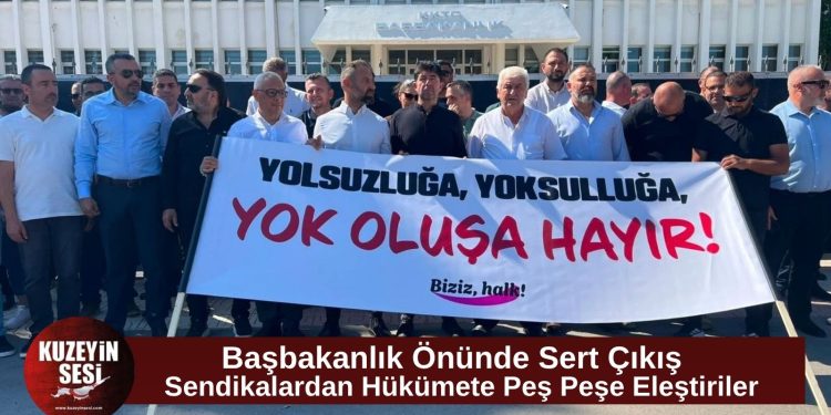 Sendikalardan Başbakanlık önünde hükümete sert eleştiriler