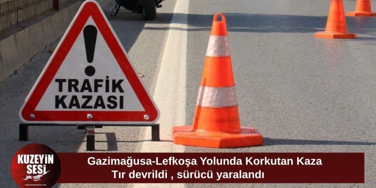 Gazimağusa-Lefkoşa yolunda makarna yüklü tır devrildi: Sürücü hastaneye kaldırıldı