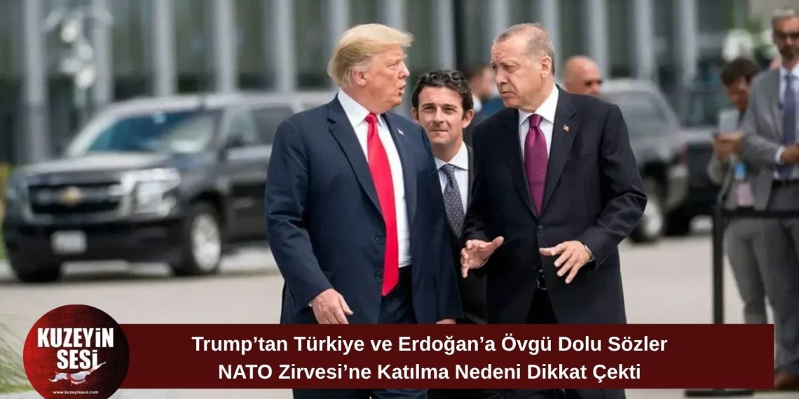 Trump’tan Erdoğan ve NATO Zirvesi Açıklaması: “Saygım Nedeniyle Katılıyorum”