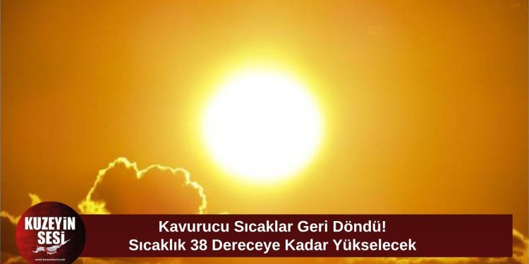 Meteoroloji uyardı: Hava sıcaklığı 38 dereceye kadar çıkacak