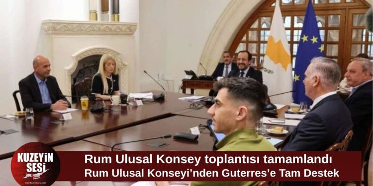 Rum Ulusal Konseyi toplantısı sona erdi: Guterres’in girişimine geniş destek