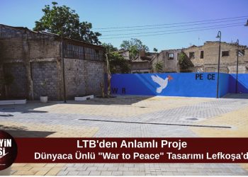 LTB’den Surlariçi’ne barış mesajı: Armando Milani’nin “War to Peace” eseri Lefkoşa’da hayat buldu