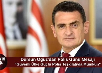 Oğuz: Güvenli bir ülkenin temeli güçlü polis teşkilatıdır