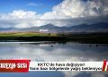 Meteoroloji’den kısa süreli yağmur uyarısı!