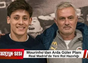 Mourinho planı Arda Güler’i merkeze alıyor: Real Madrid’de yeni rol