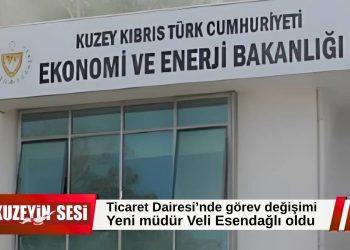 Ticaret Dairesi Müdürlüğü’nde görev değişimi: Sevil Yönlüer görevden alındı, Veli Esendağlı atandı.