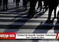 Türkiye’de işsizlik oranı  yüzde 8,2’ye yükseldi!