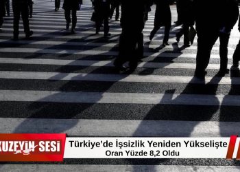 Türkiye’de işsizlik oranı  yüzde 8,2’ye yükseldi!