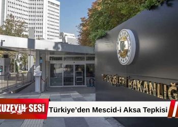 Dışişleri Bakanlığı’ndan Sert Açıklama: Kudüs’ün Statüsünü Hedef Alan Girişimler Kabul Edilemez!
