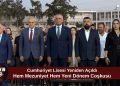 Cumhuriyet Lisesi Güçlendirme Sonrası Yeniden Eğitime Açıldı